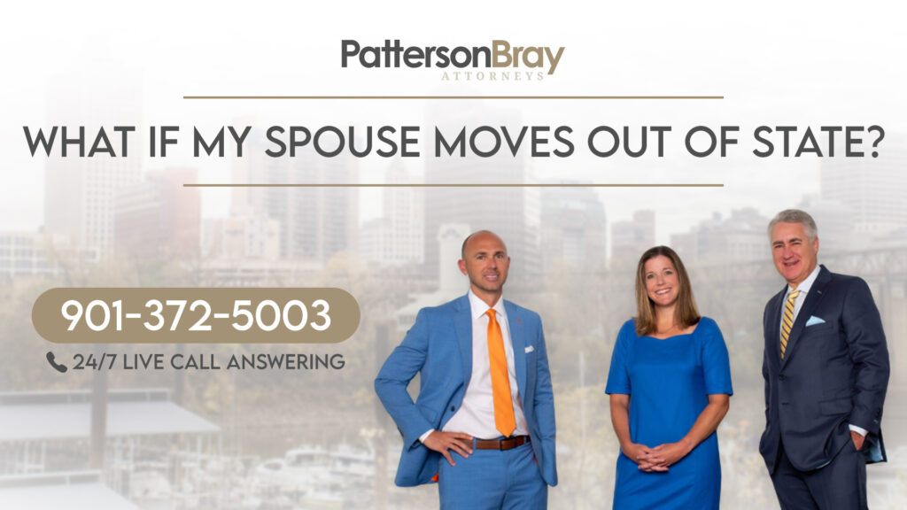 What if my spouse moves out of state? – Patterson Bray PLLC