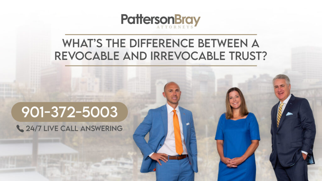 What’s the difference between a revocable and irrevocable trust? - Patterson Bray PLLC