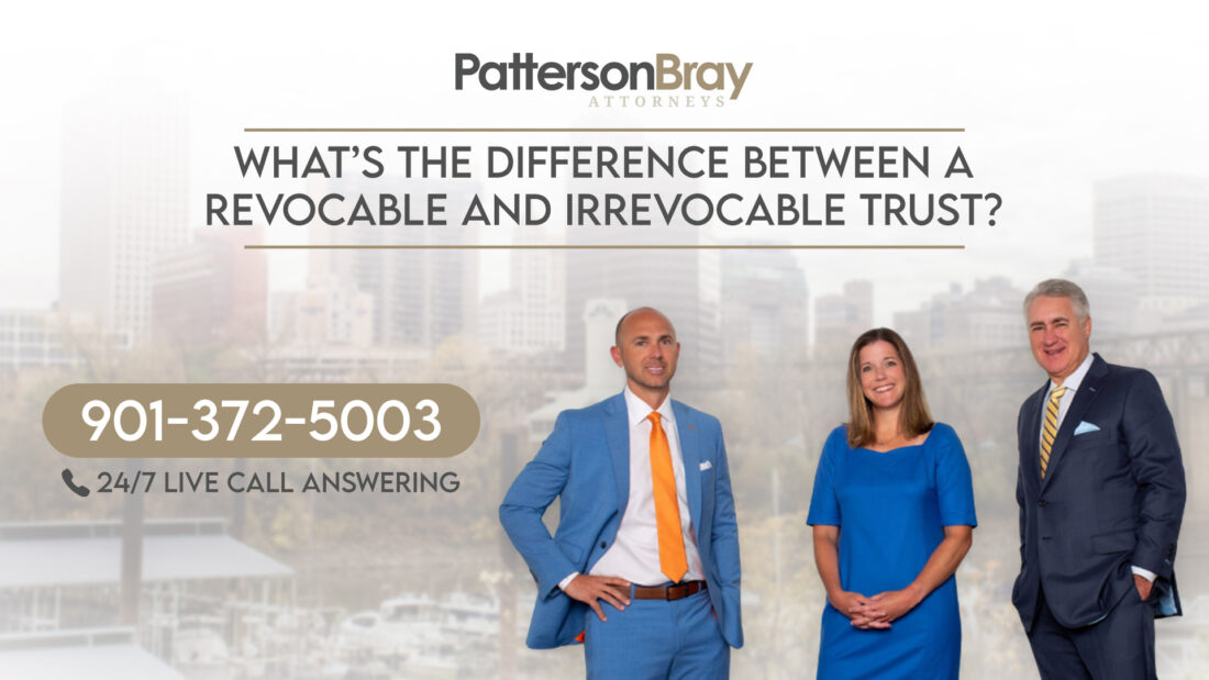 What’s the difference between a revocable and irrevocable trust? - Patterson Bray PLLC