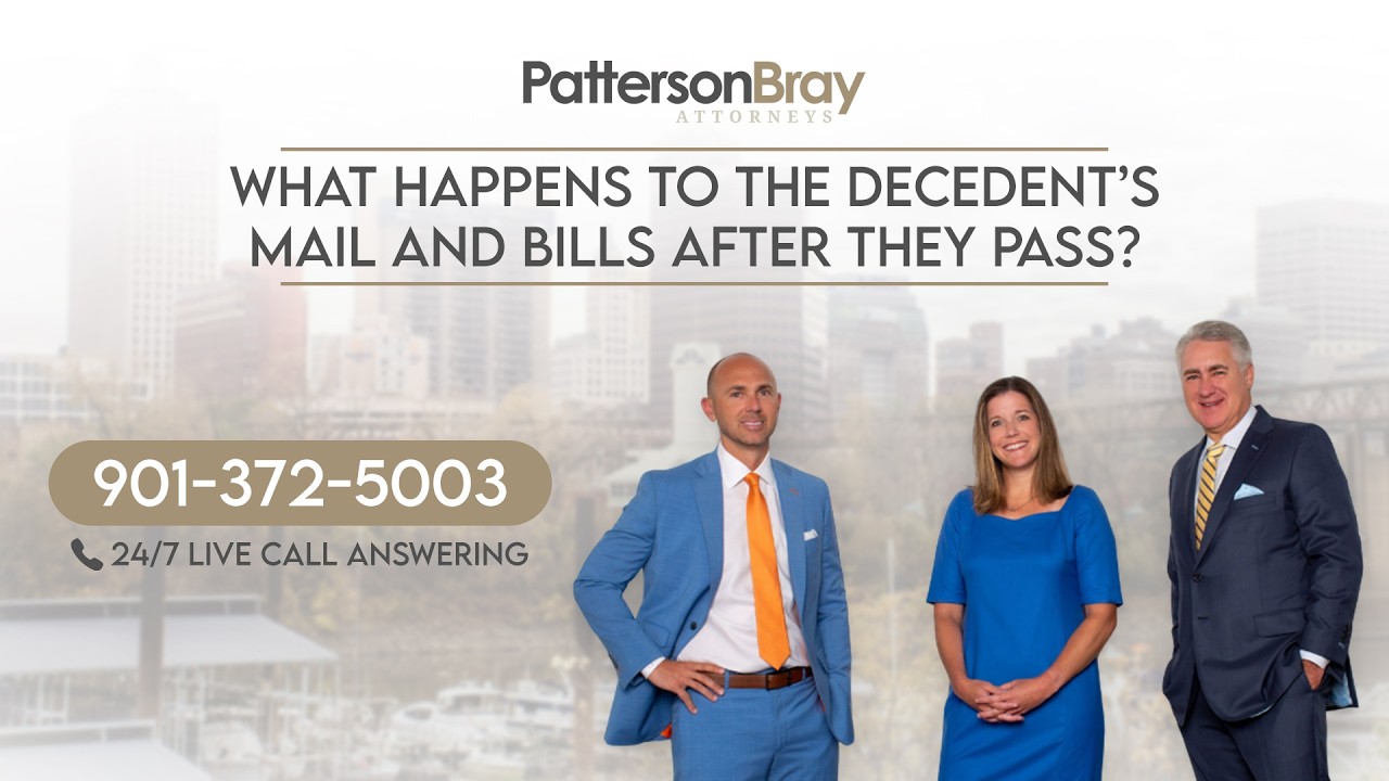 What happens to the decedent’s mail and bills after they pass