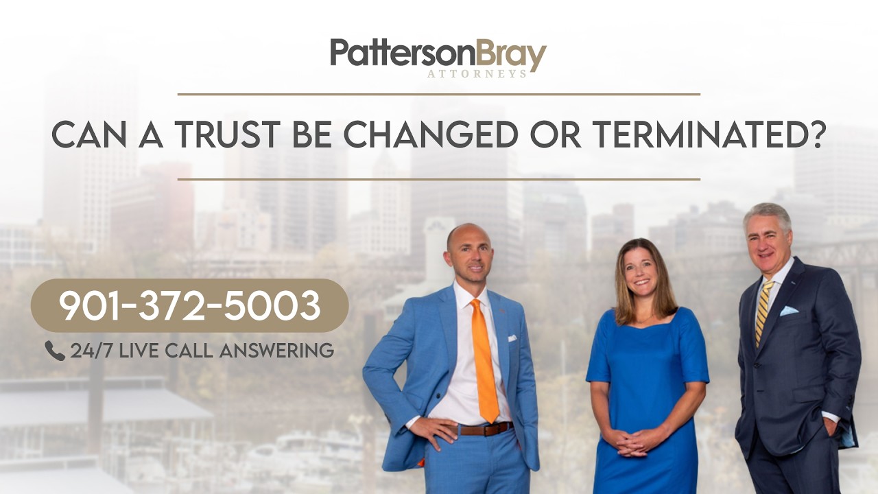 can a trust be changed or terminated - patterson bray