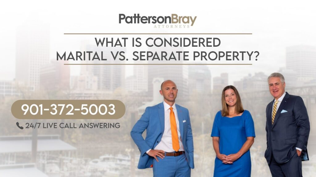What is considered marital vs. separate property?